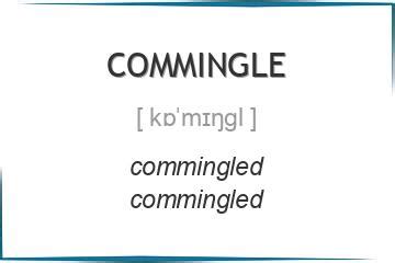commingle spelling.